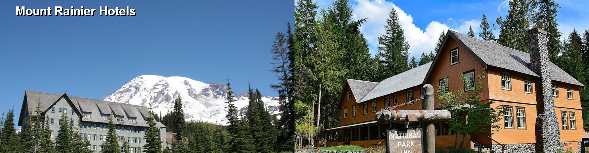 2 Best Hotels near Mount Rainier