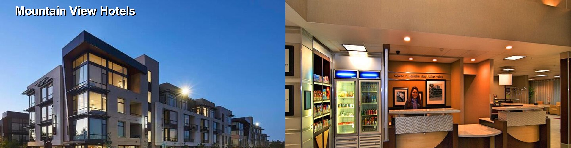 2 Best Hotels near Mountain View