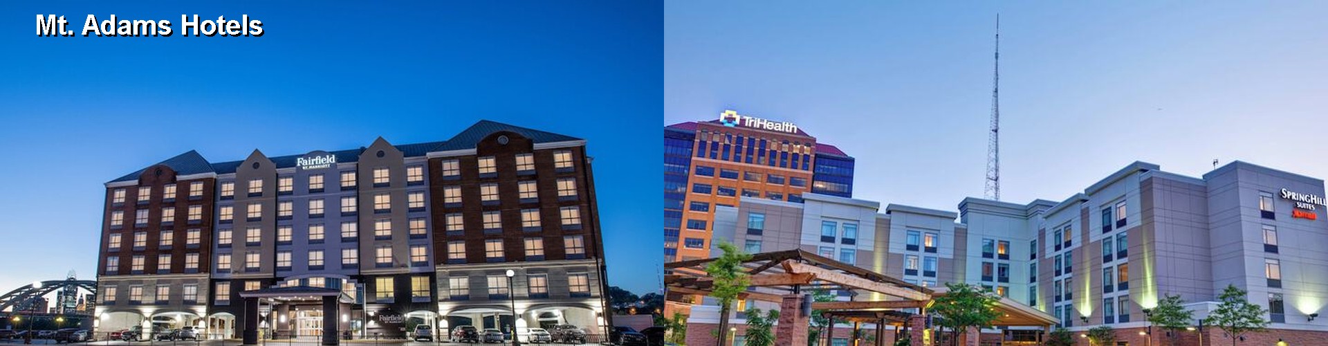5 Best Hotels near Mt. Adams