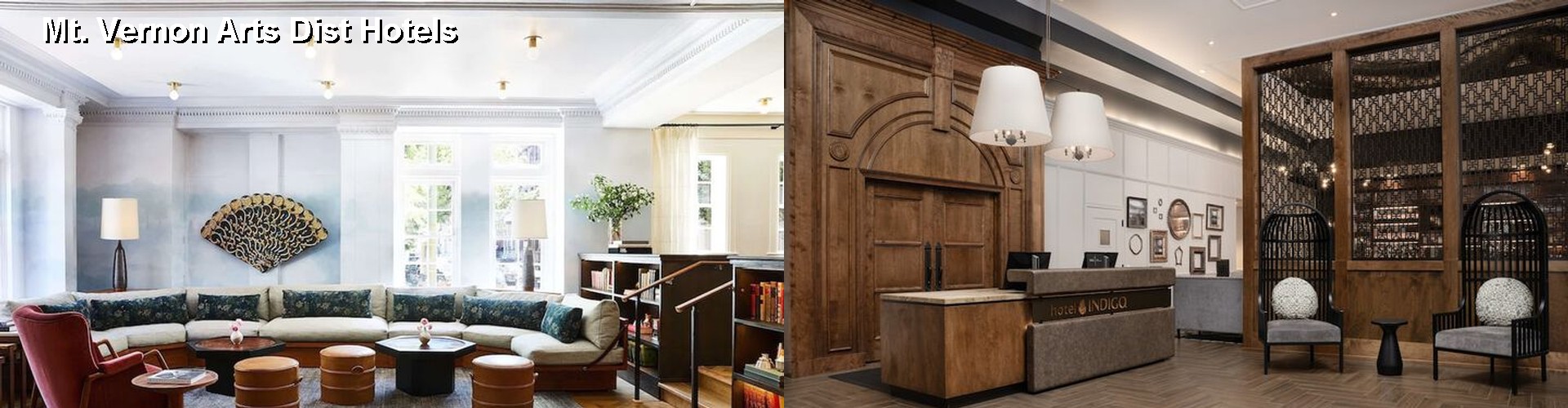 4 Best Hotels near Mt. Vernon Arts Dist