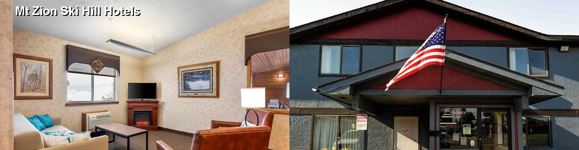 5 Best Hotels near Mt Zion Ski Hill