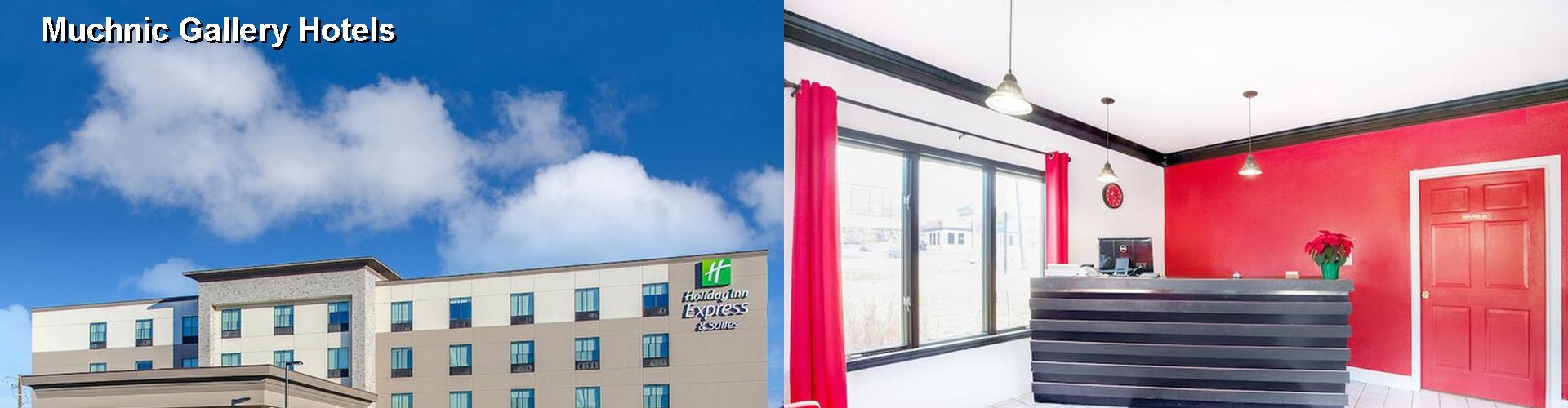 5 Best Hotels near Muchnic Gallery
