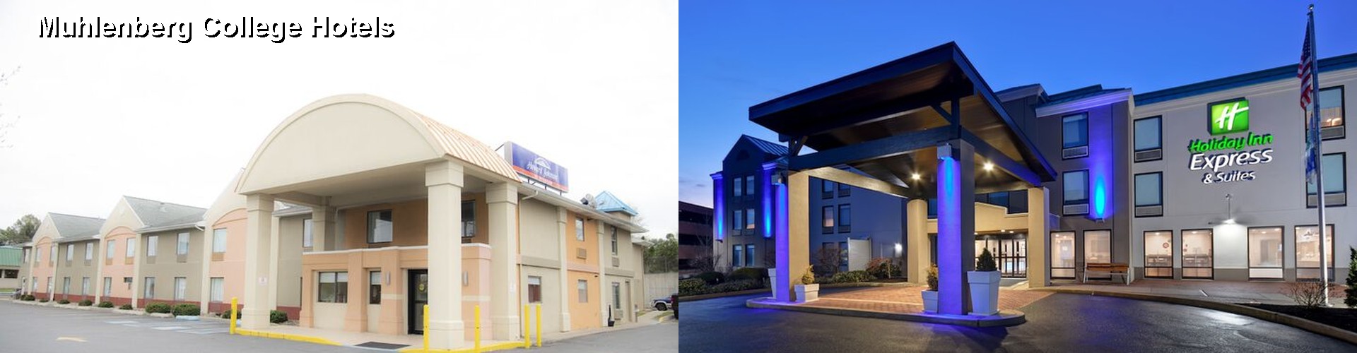 5 Best Hotels near Muhlenberg College