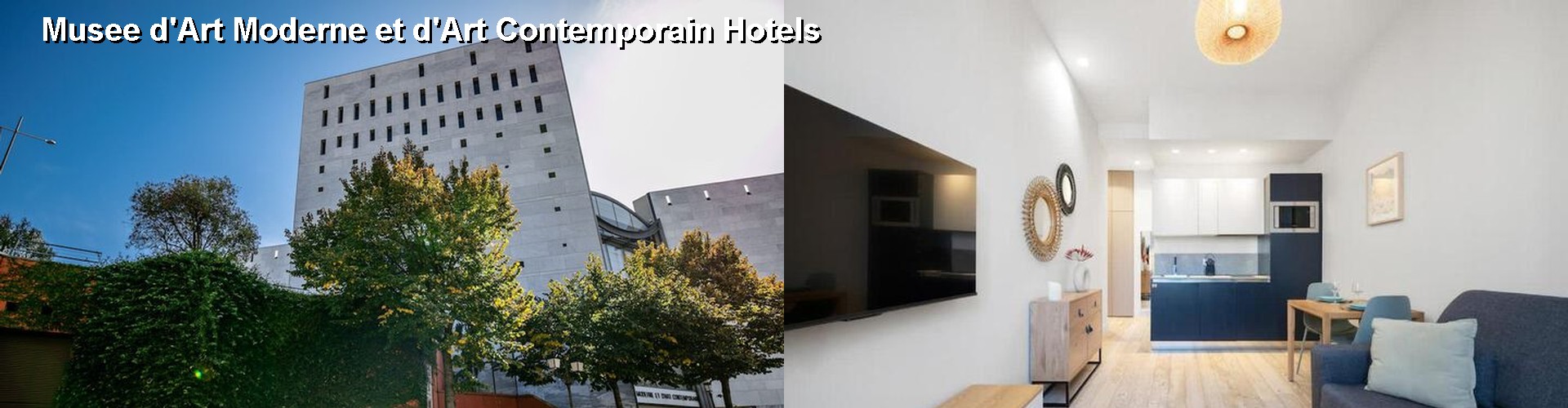1 Best Hotels near Musee d'Art Moderne et d'Art Contemporain