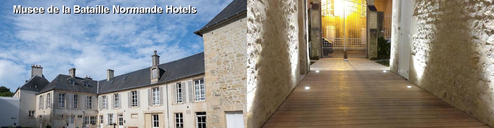 3 Best Hotels near Musee de la Bataille Normande