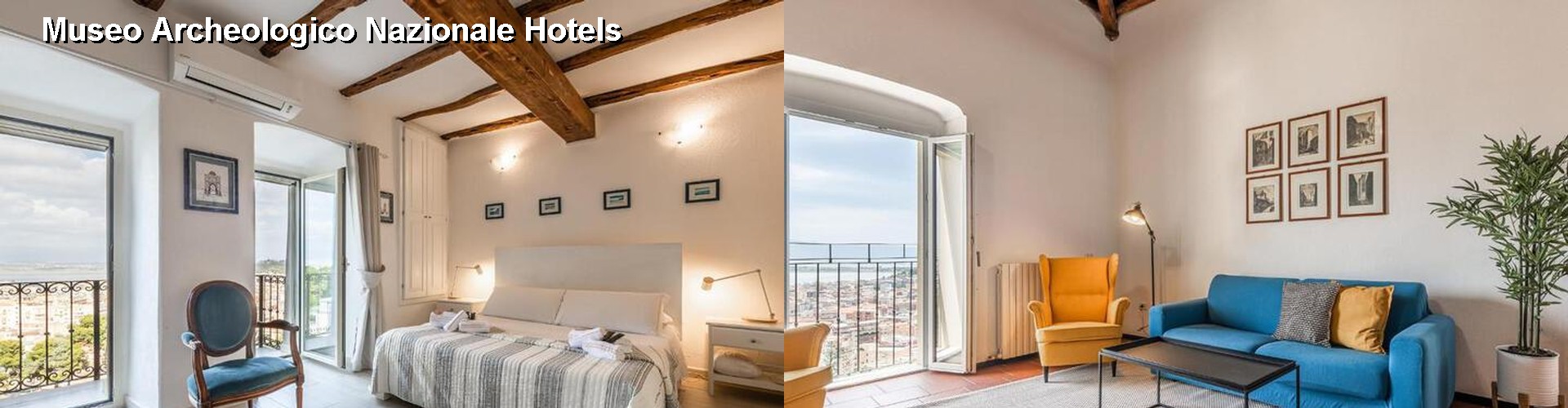 2 Best Hotels near Museo Archeologico Nazionale