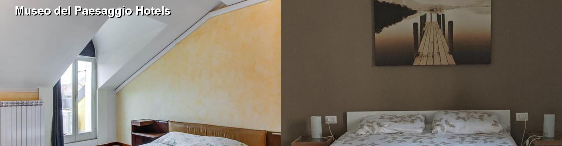 5 Best Hotels near Museo del Paesaggio
