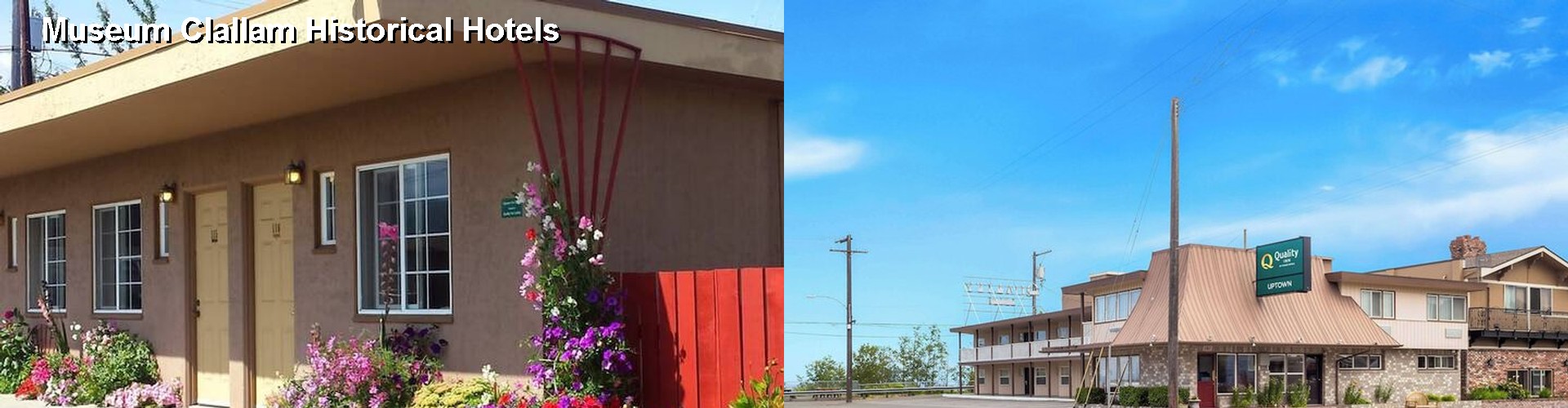5 Best Hotels near Museum Clallam Historical