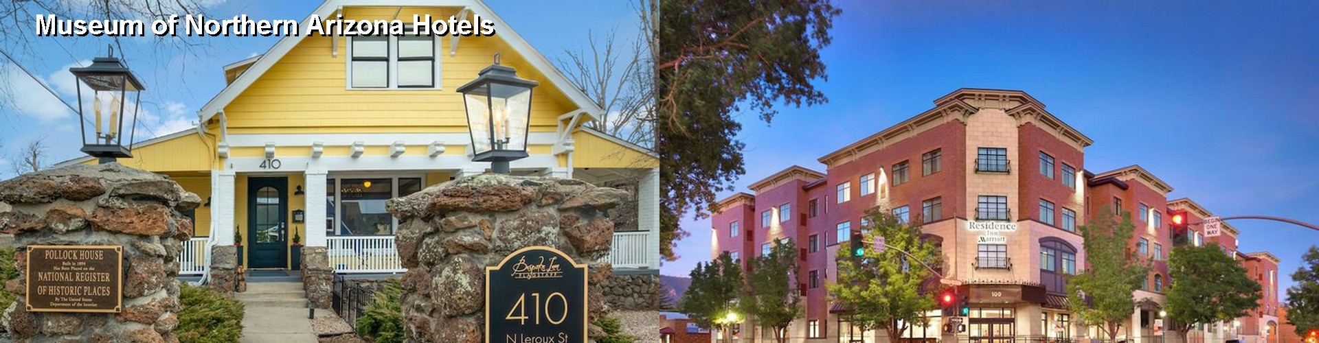 2 Best Hotels near Museum of Northern Arizona
