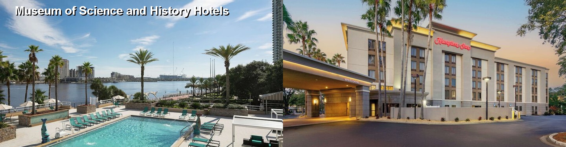 4 Best Hotels near Museum of Science and History
