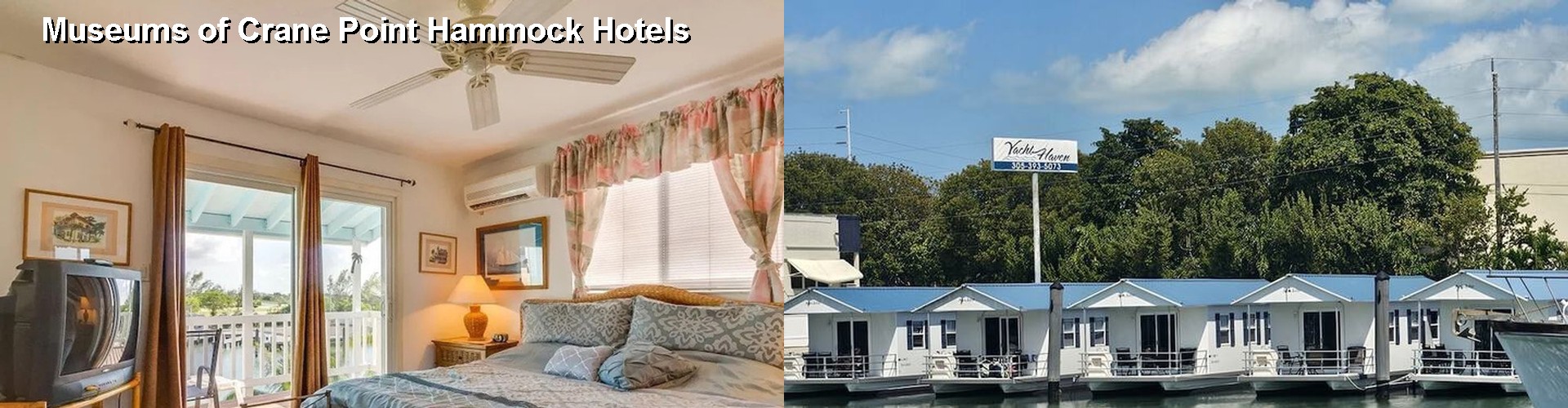 5 Best Hotels near Museums of Crane Point Hammock