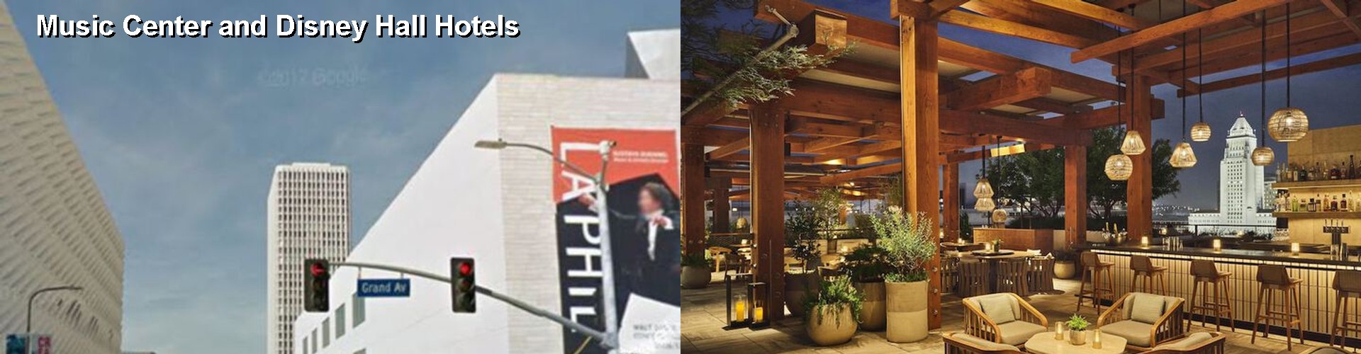 5 Best Hotels near Music Center and Disney Hall