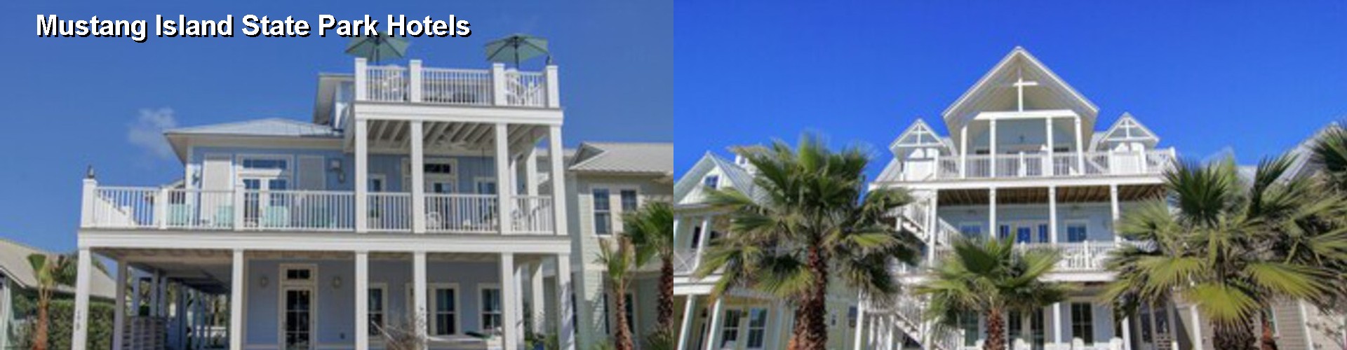 5 Best Hotels near Mustang Island State Park