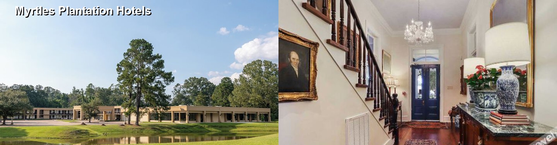 4 Best Hotels near Myrtles Plantation
