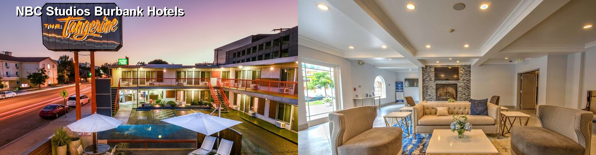 4 Best Hotels near NBC Studios Burbank