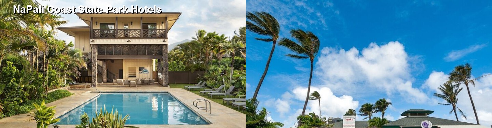 5 Best Hotels near NaPali Coast State Park