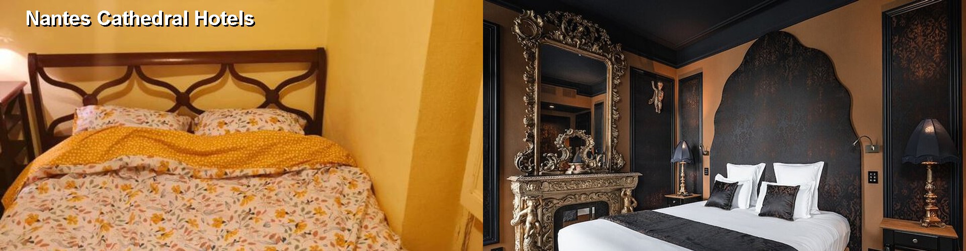 4 Best Hotels near Nantes Cathedral