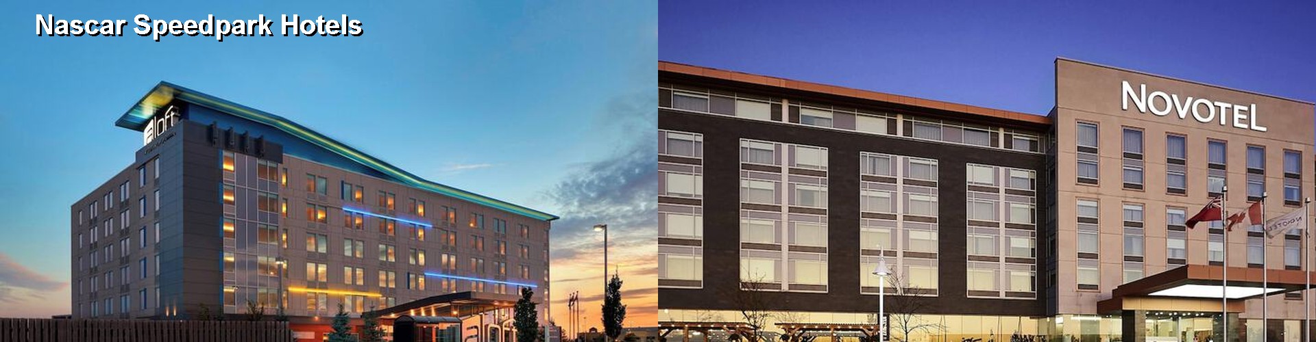 5 Best Hotels near Nascar Speedpark