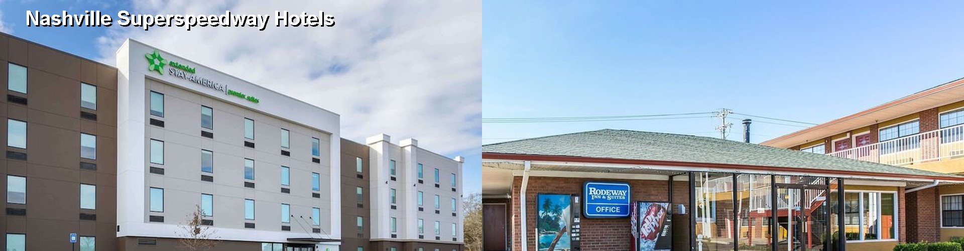 5 Best Hotels near Nashville Superspeedway