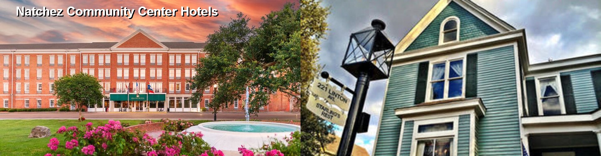 5 Best Hotels near Natchez Community Center