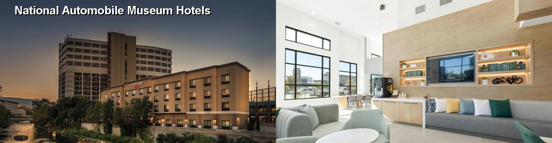 5 Best Hotels near National Automobile Museum