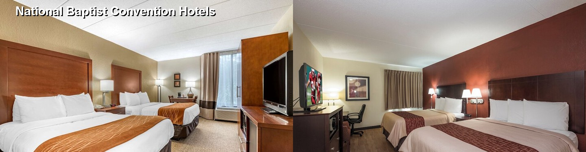 4 Best Hotels near National Baptist Convention