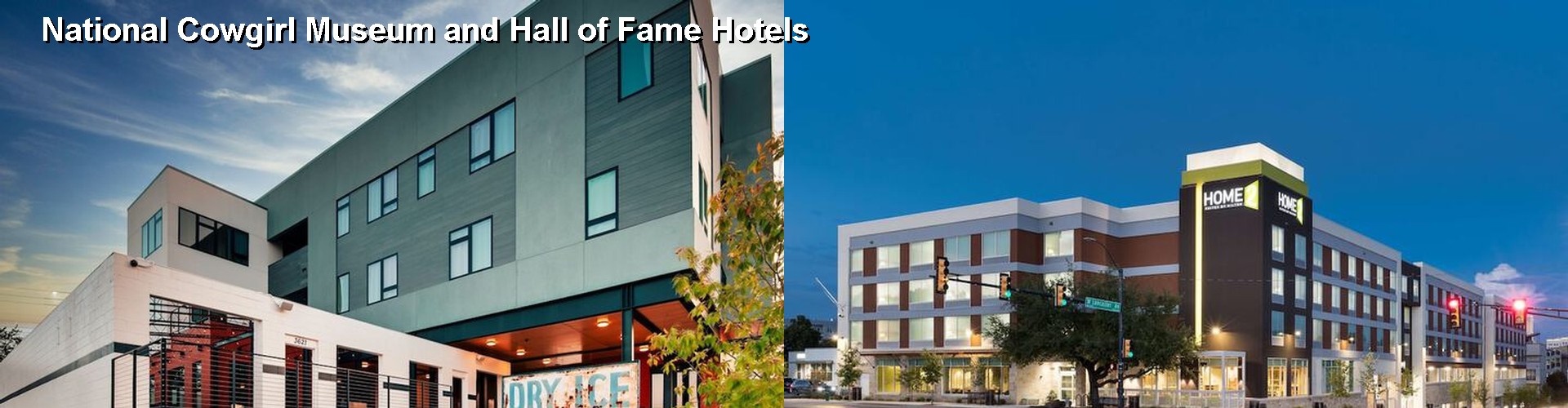 4 Best Hotels near National Cowgirl Museum and Hall of Fame