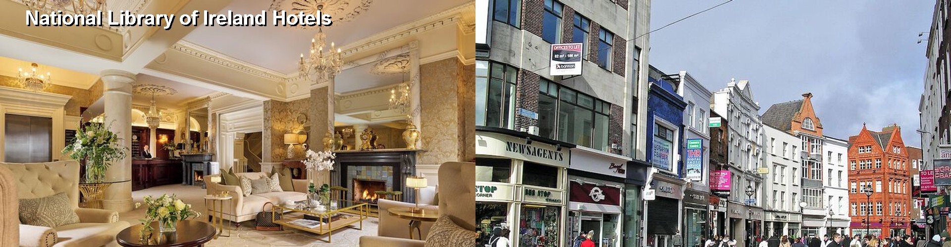 5 Best Hotels near National Library of Ireland