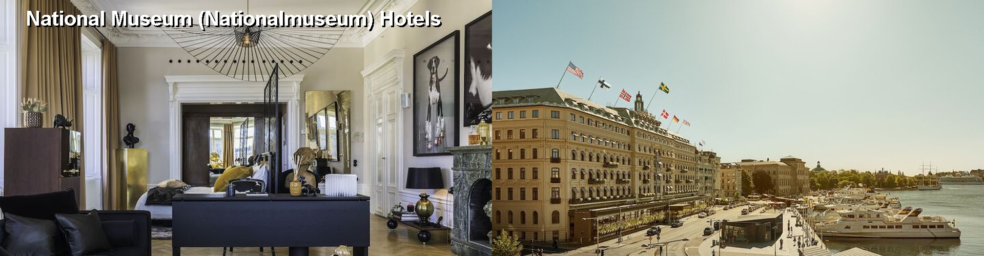 5 Best Hotels near National Museum (Nationalmuseum)