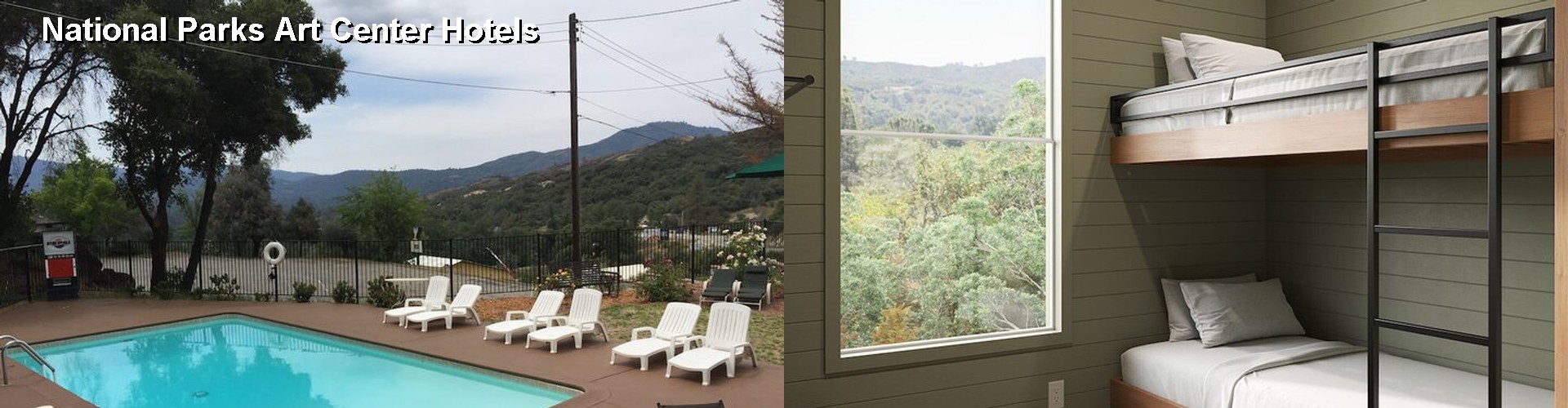 4 Best Hotels near National Parks Art Center