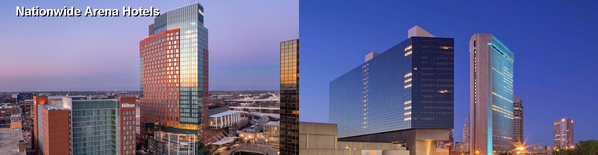 5 Best Hotels near Nationwide Arena