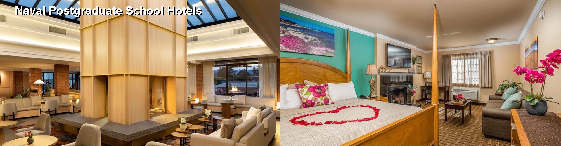 5 Best Hotels near Naval Postgraduate School
