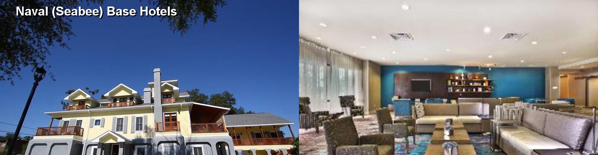5 Best Hotels near Naval (Seabee) Base