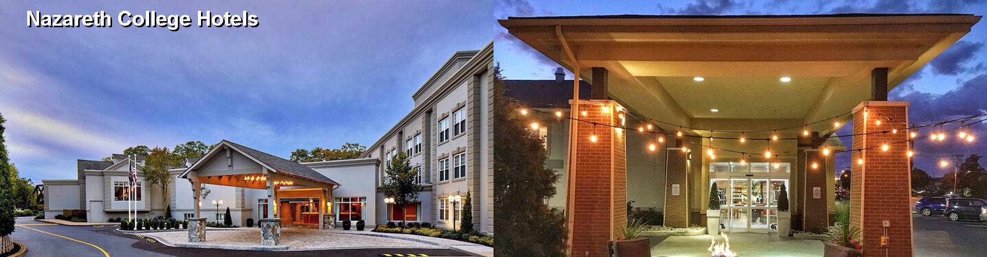 5 Best Hotels near Nazareth College