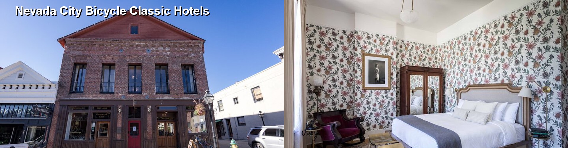 5 Best Hotels near Nevada City Bicycle Classic