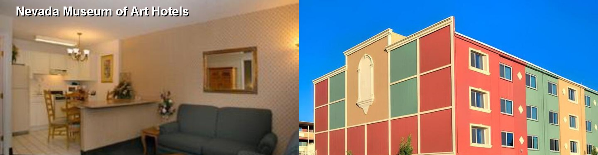 5 Best Hotels near Nevada Museum of Art