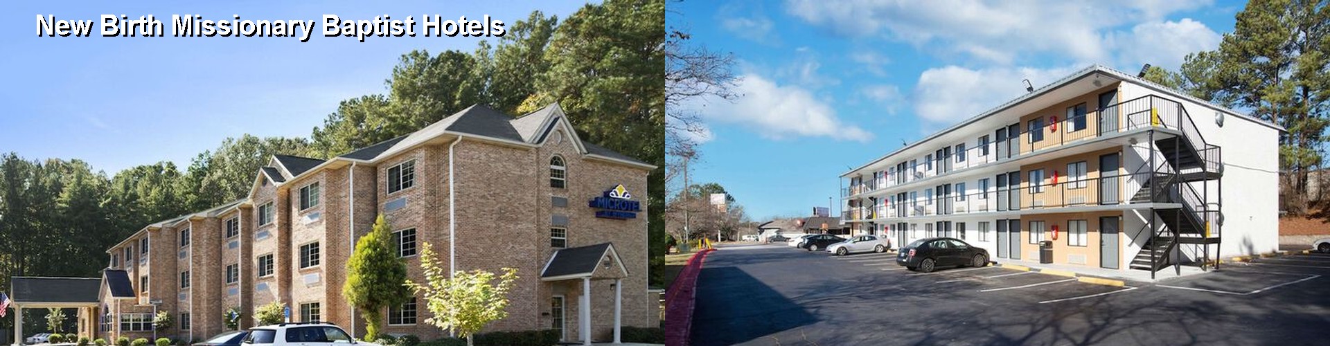 3 Best Hotels near New Birth Missionary Baptist