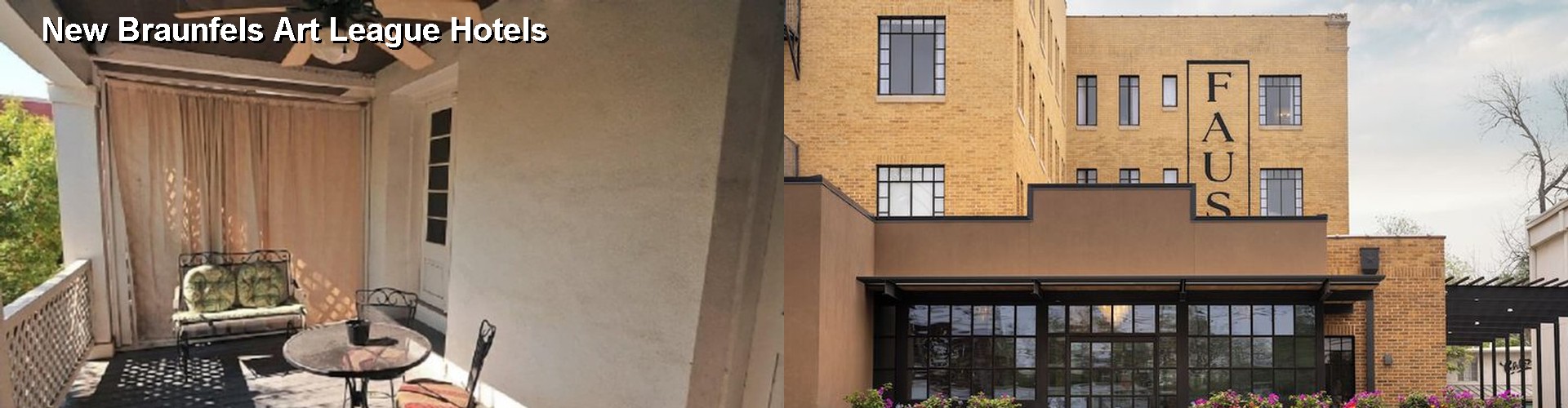 2 Best Hotels near New Braunfels Art League