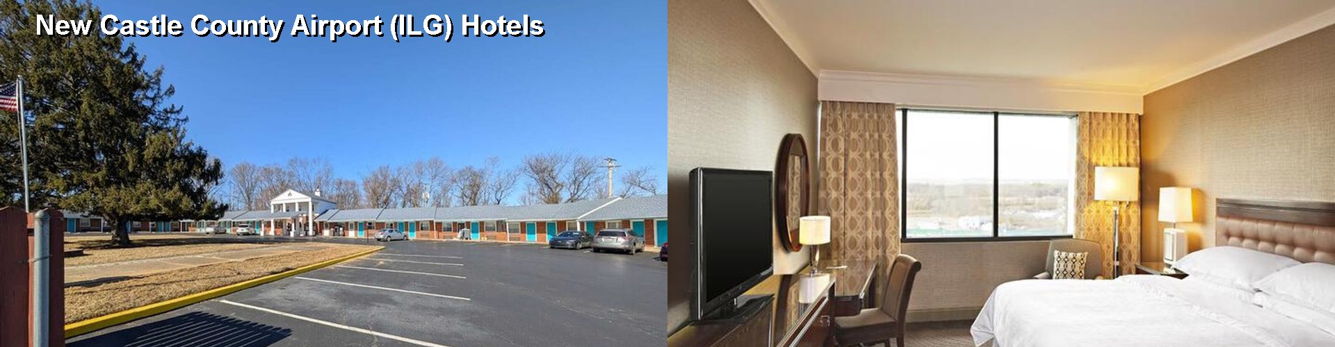 3 Best Hotels near New Castle County Airport (ILG)