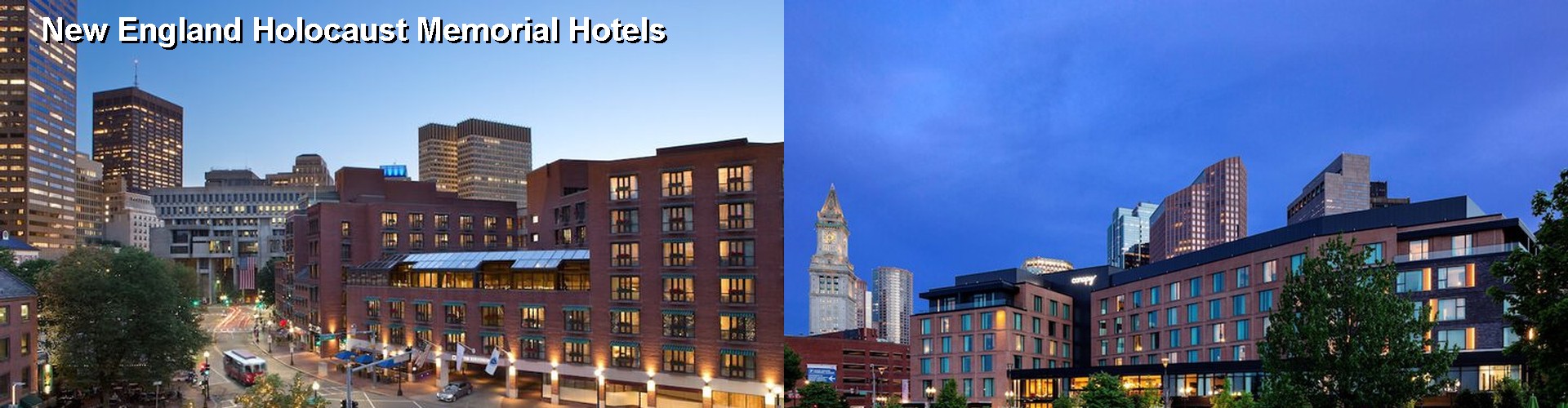 5 Best Hotels near New England Holocaust Memorial