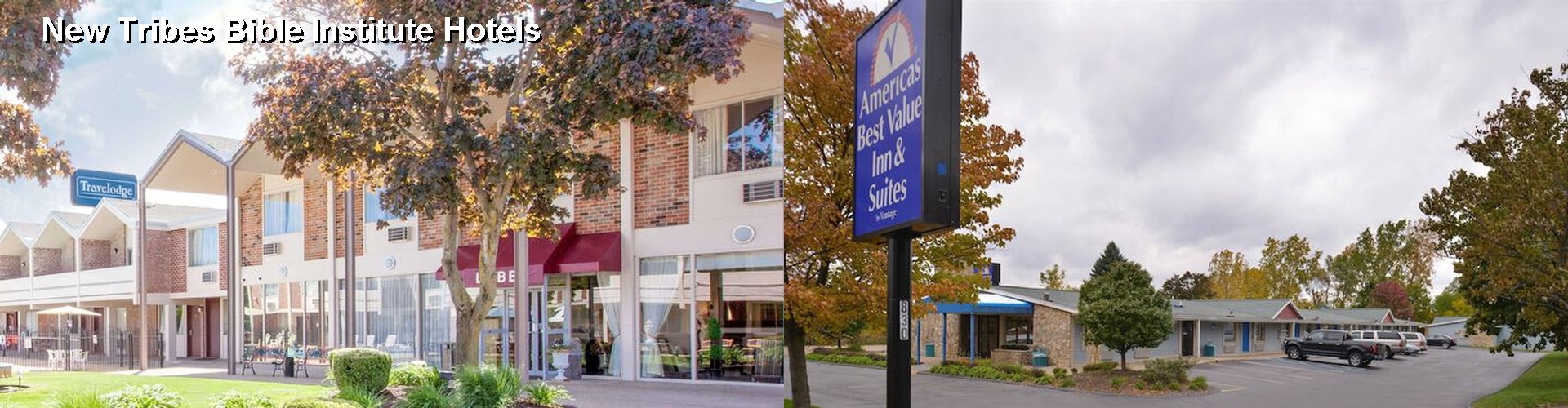 5 Best Hotels near New Tribes Bible Institute
