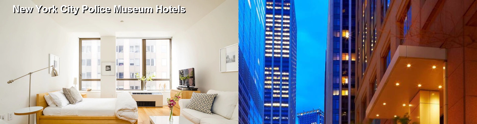 5 Best Hotels near New York City Police Museum