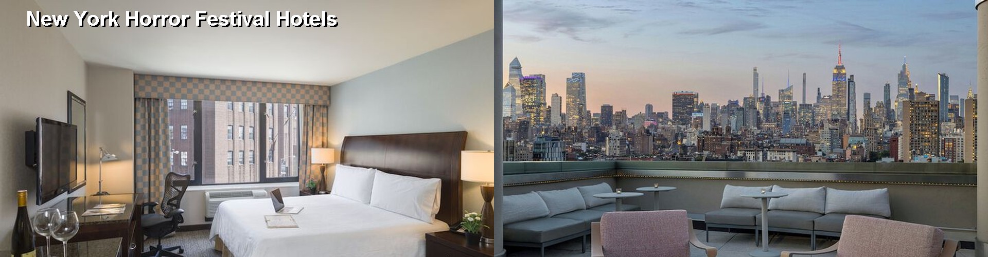 5 Best Hotels near New York Horror Festival
