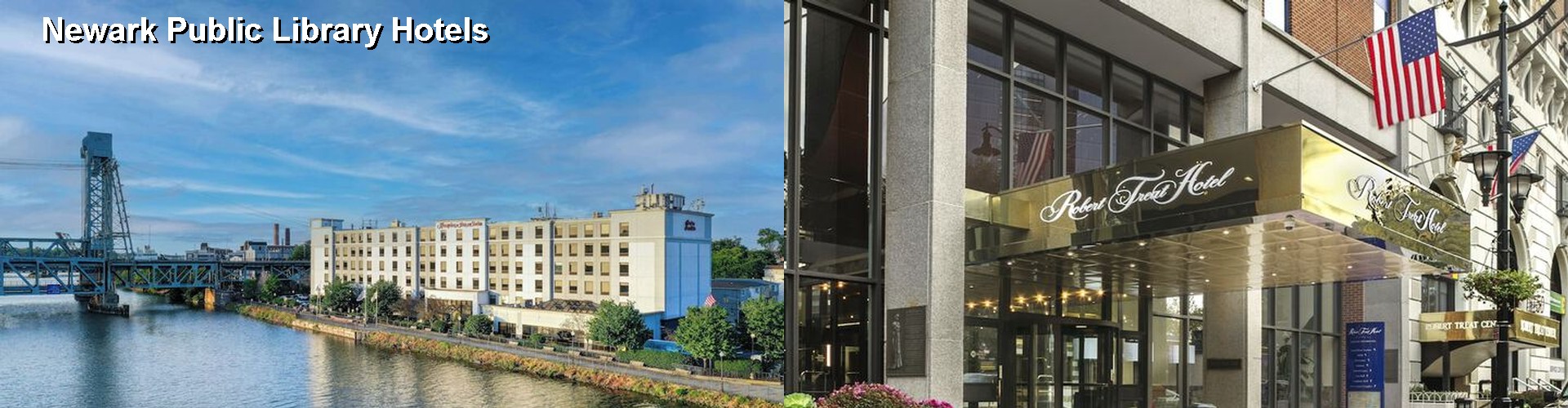 5 Best Hotels near Newark Public Library