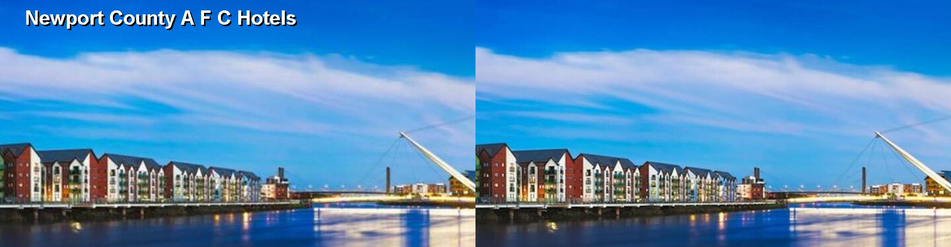 5 Best Hotels near Newport County A F C