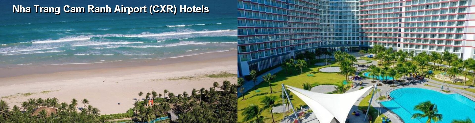 5 Best Hotels near Nha Trang Cam Ranh Airport (CXR)