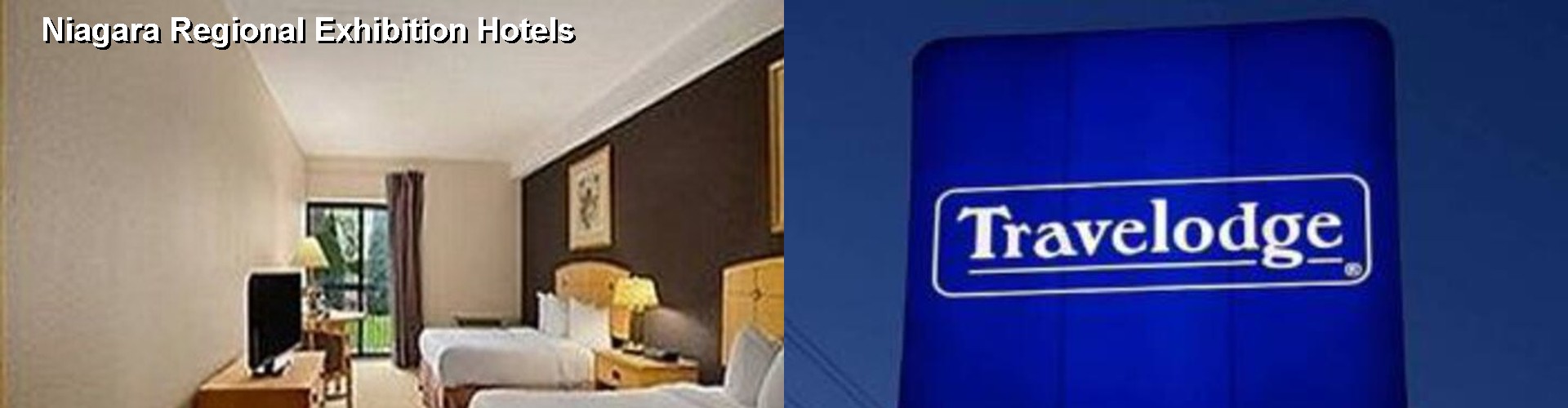 5 Best Hotels near Niagara Regional Exhibition