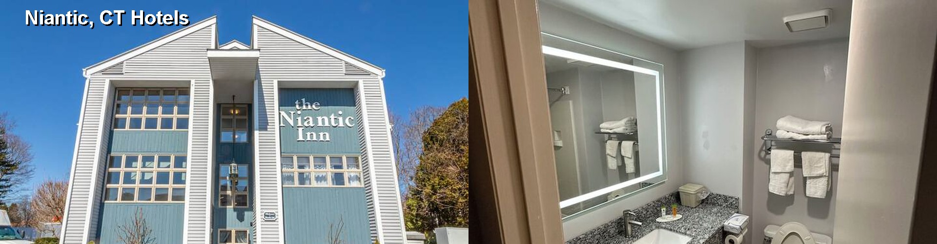 5 Best Hotels near Niantic, CT