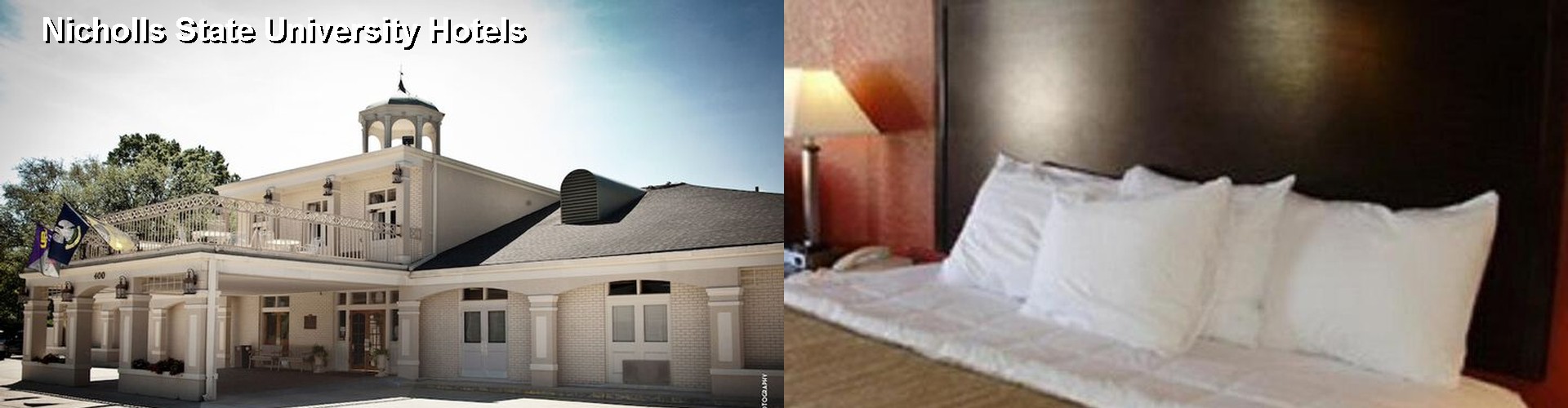 5 Best Hotels near Nicholls State University