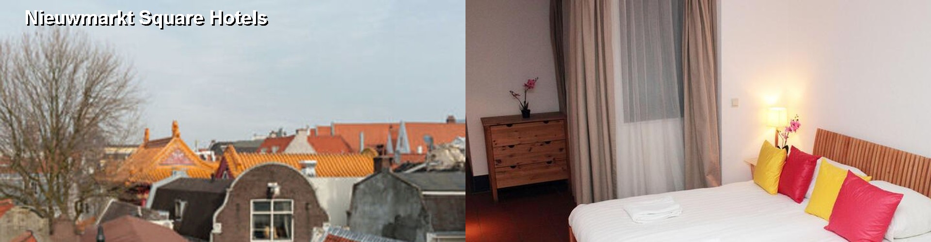5 Best Hotels near Nieuwmarkt Square